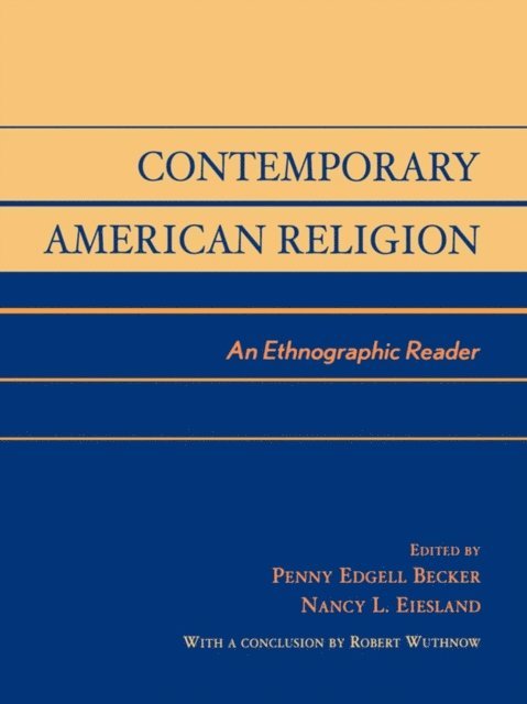 Penny Edgell, Nancy L. Eiesland - Contemporary American Religion, E-bok