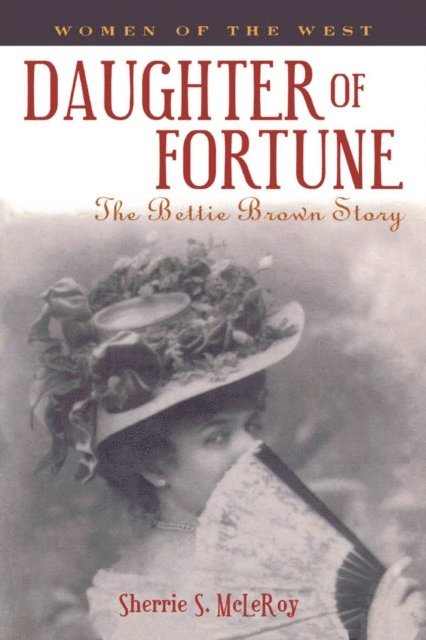 Sherrie S. McLeRoy - Daughter of Fortune, E-bok