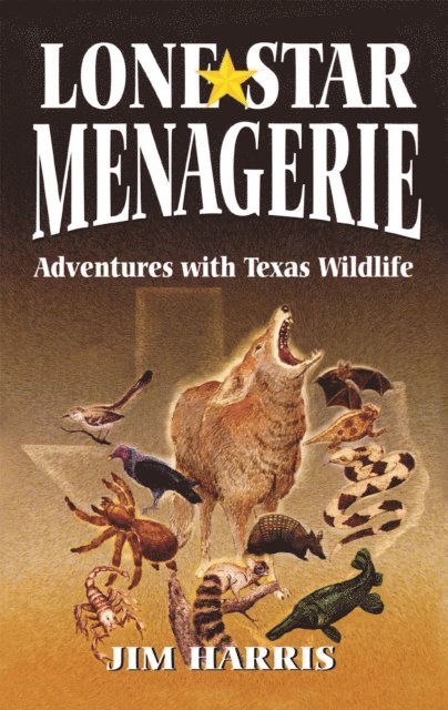 Jim Harris - Lone Star Menagerie, E-bok