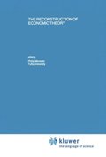 Reconstruction of Economic Theory