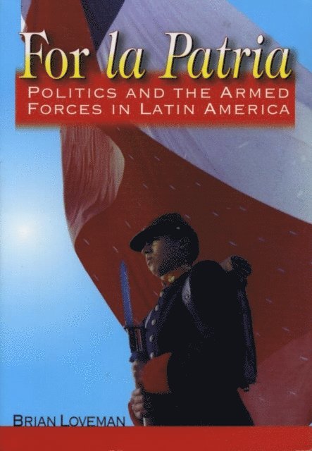 Brian Loveman - For la Patria, E-bok