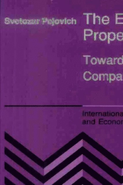 S. Pejovich - Economics of Property Rights, E-bok