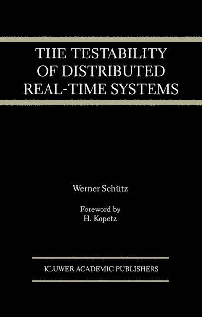 Testability of Distributed Real-Time Systems