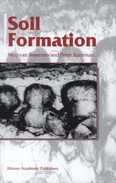 Peter Buurman, Nico van Breemen - Soil Formation, E-bok