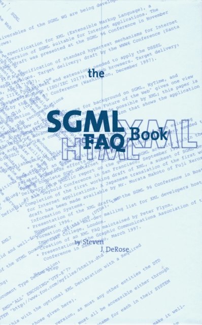 S.J. DeRose - SGML FAQ Book, E-bok