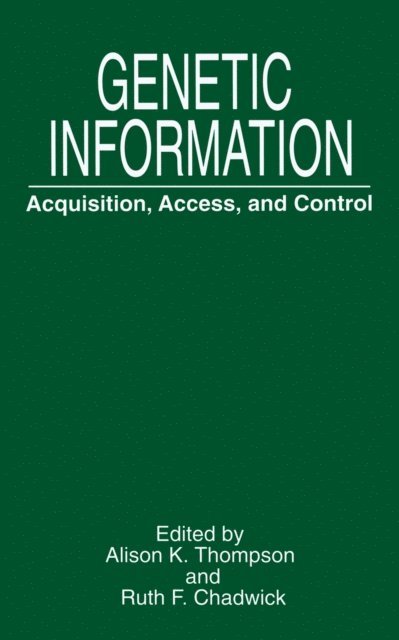 Ruth F. Chadwick, Alison K. Thompson - Genetic Information, E-bok