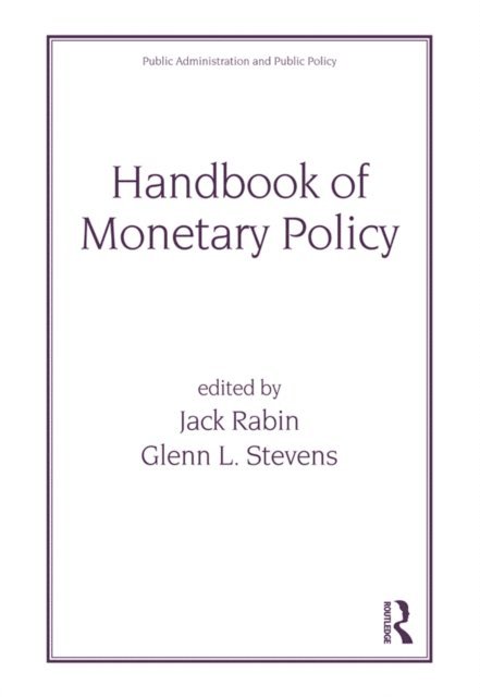 Jack Rabin - Handbook of Monetary Policy, E-bok