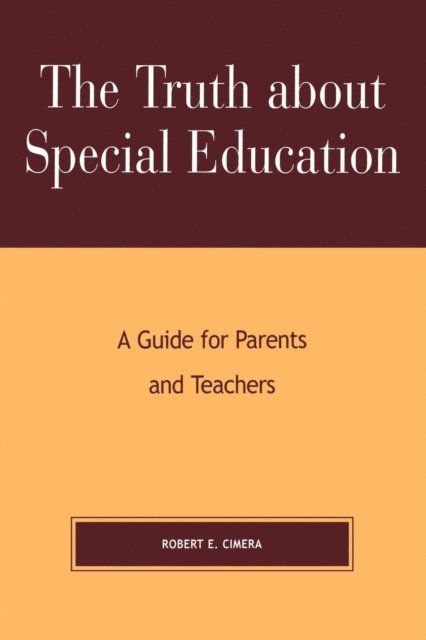 Robert Evert Cimera - Truth About Special Education, E-bok. Tillgänglighet: Lägg i varukorg