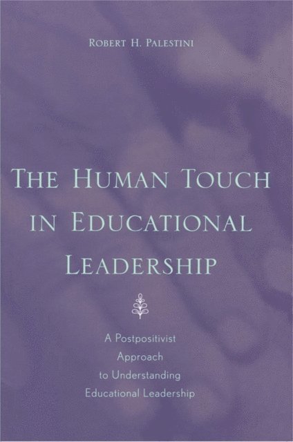 Robert Palestini - Human Touch in Education Leadership, E-bok. Tillgänglighet: Lägg i varukorg