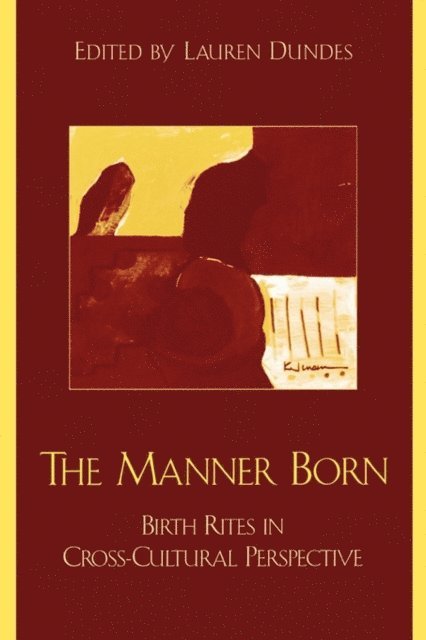 Lauren Dundes - Manner Born, E-bok