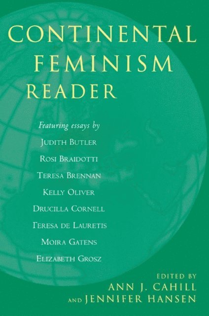 Ann J. Cahill, Jennifer Hansen - Continental Feminism Reader, E-bok. Tillgänglighet: Lägg i varukorg