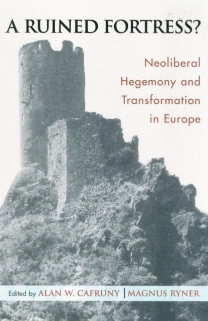 Alan W. Cafruny, Magnus Ryner - Ruined Fortress?, E-bok