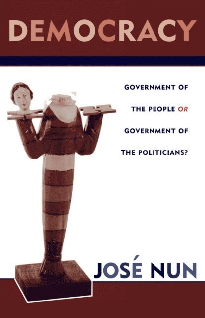 José Nun - Democracy, E-bok