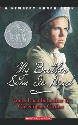 James Lincoln Collier, Christopher Collier - My Brother Sam is Dead, Häftad