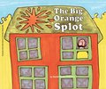 The Big Orange Splot