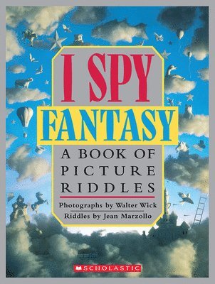 I Spy Fantasy: A Book of Picture Riddles av Jean Marzollo