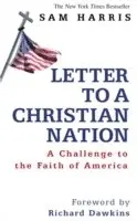 Sam Harris - Letter to a Christian Nation, Inbunden