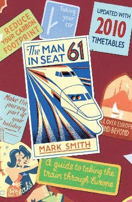 Man in Seat 61 by Mark Smith
