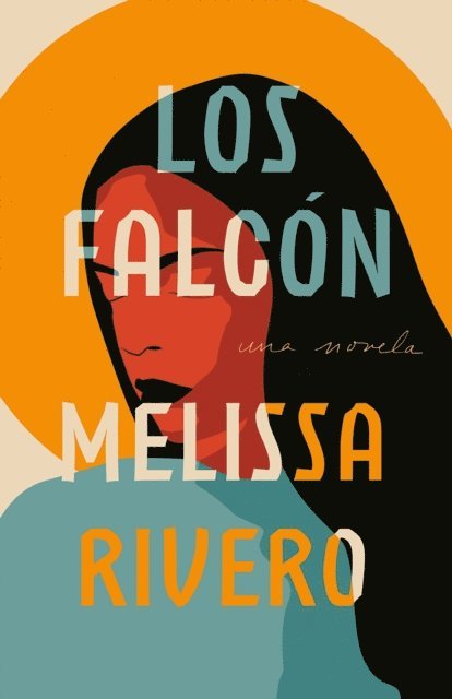 Melissa Rivero - Los Falcon, E-bok