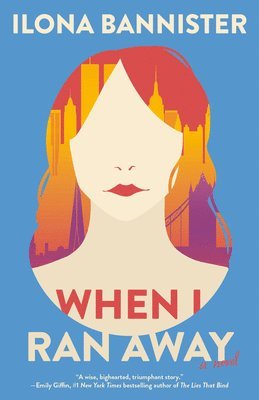 Ilona Bannister - When I Ran Away, Häftad