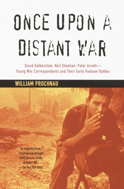 William Prochnau - Once Upon a Distant War, E-bok. Tillgänglighet: Lägg i varukorg