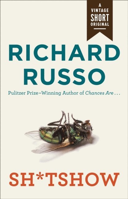 Richard Russo - Sh*tshow, E-bok