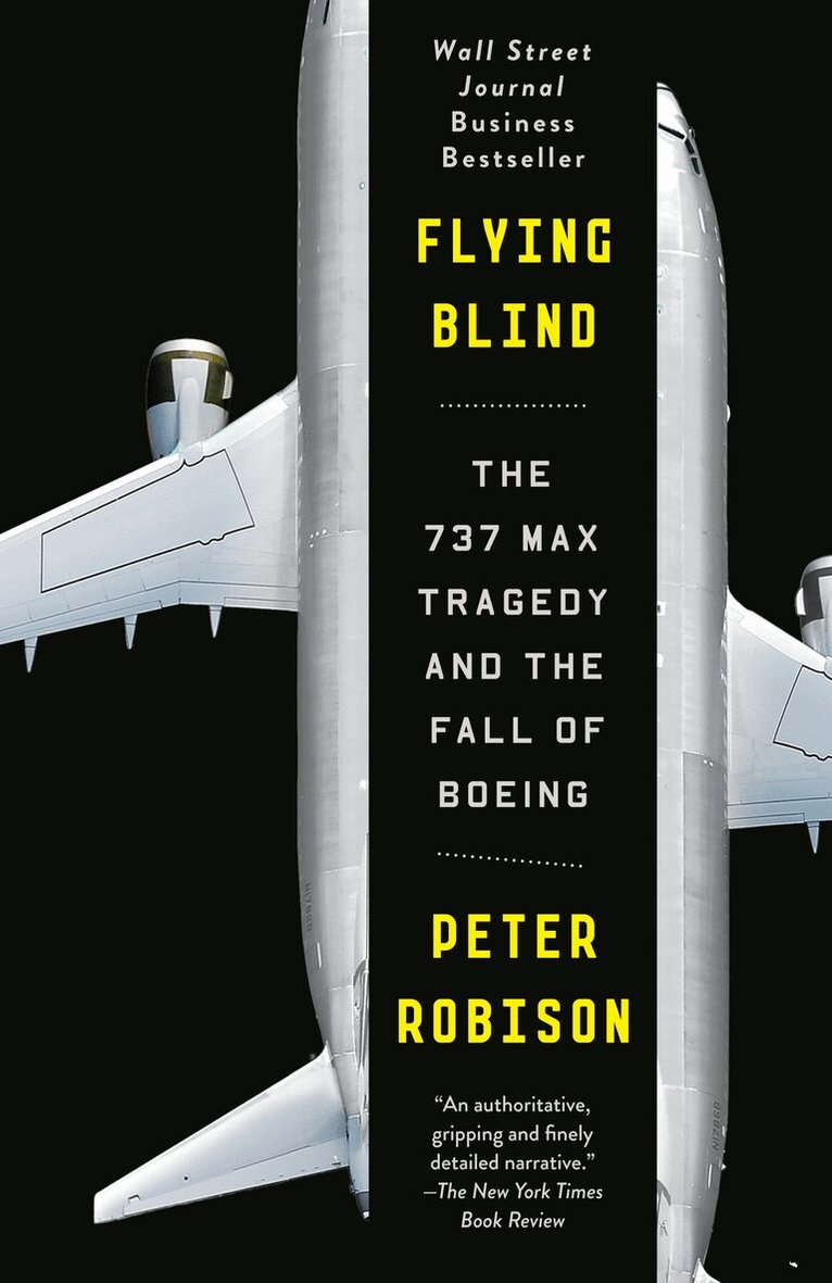 Peter Robison - Flying Blind, Häftad