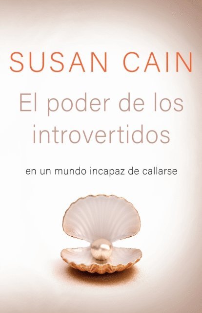 Susan Cain - El poder de los introvertidos, E-bok