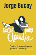 Cartas Para Claudia / Letters for Claudia