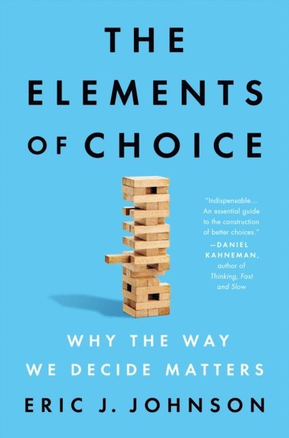 Eric J. Johnson - Elements of Choice, E-bok