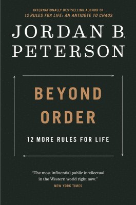 Jordan B. Peterson - Beyond Order, Inbunden