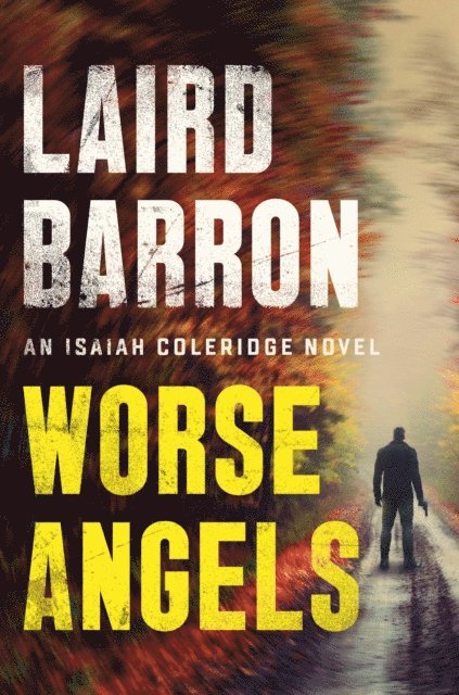 Laird Barron - Worse Angels, E-bok