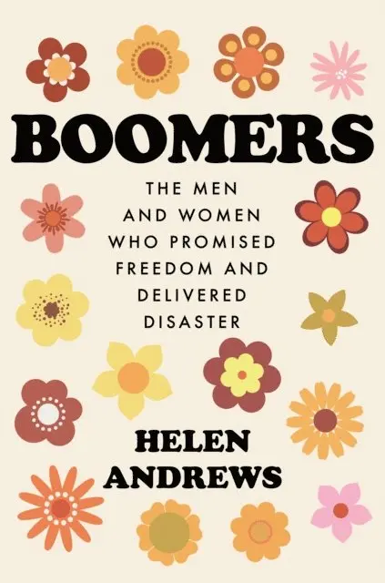 Helen Andrews - Boomers, E-bok. Tillgänglighet: Lägg i varukorg