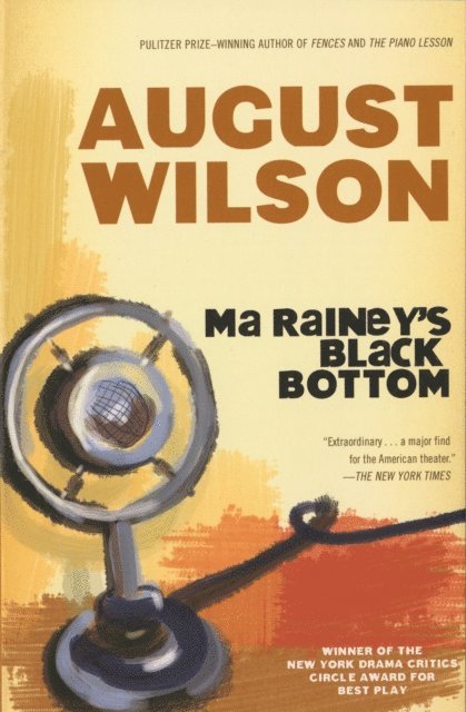 August Wilson - Ma Rainey's Black Bottom, E-bok