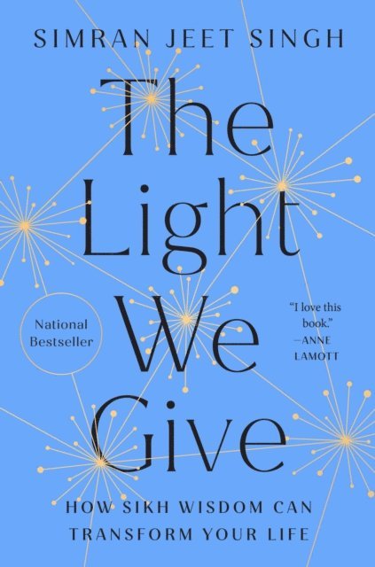 Simran Jeet Singh - Light We Give, E-bok