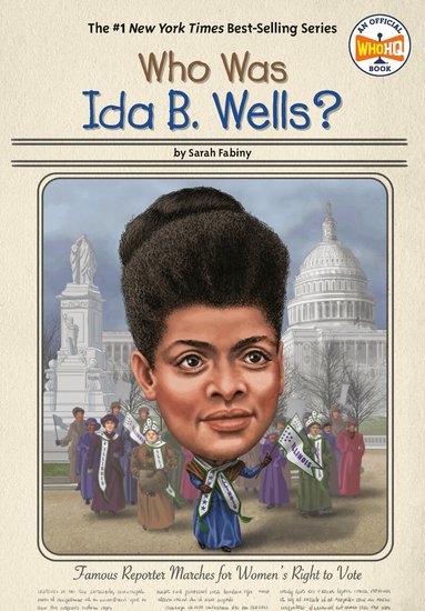 Sarah Fabiny, Who HQ - Who Was Ida B. Wells?, Häftad