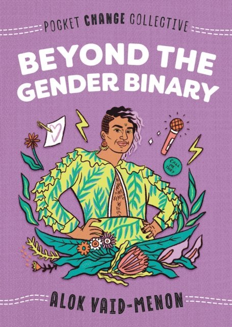 Alok Vaid-Menon - Beyond the Gender Binary, E-bok