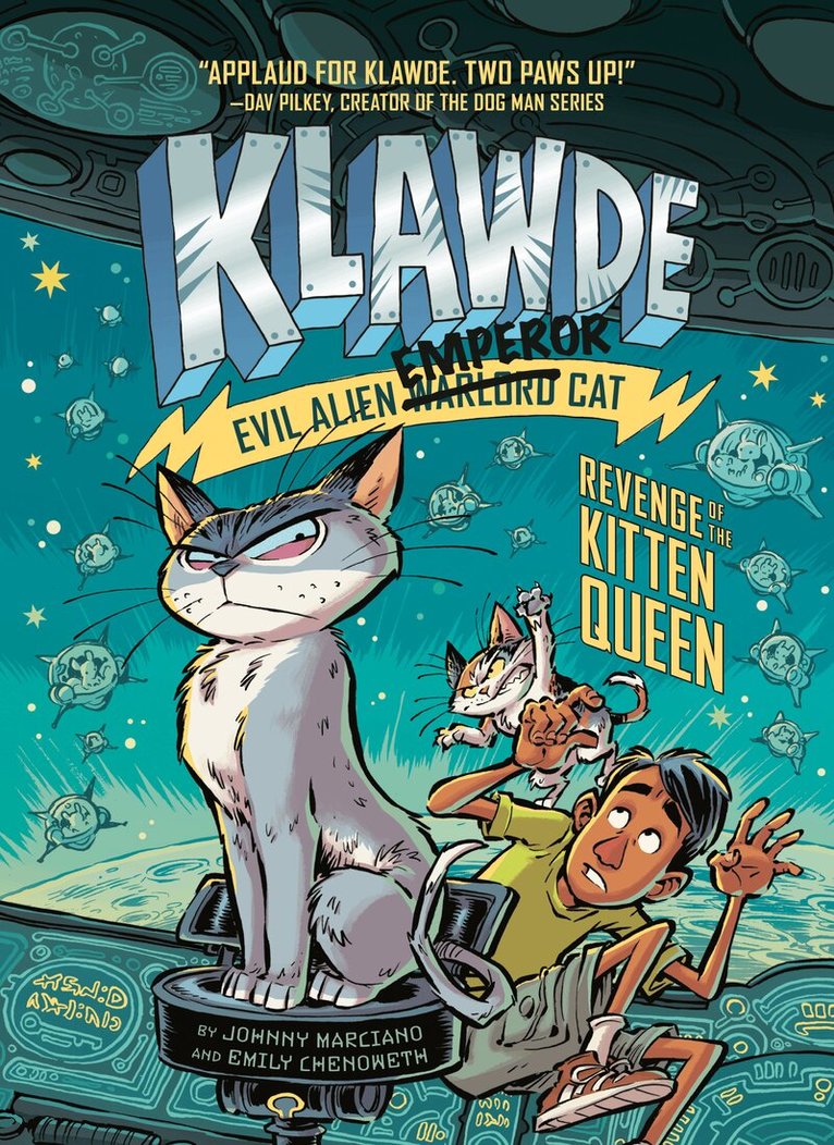 Johnny Marciano, Emily Chenoweth - Klawde: Evil Alien Warlord Cat: Revenge of the Kitten Queen #6, Inbunden