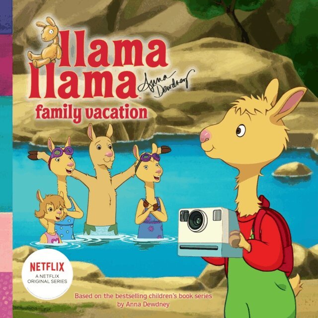 Anna Dewdney - Llama Llama Family Vacation, E-bok