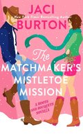 Matchmaker's Mistletoe Mission
