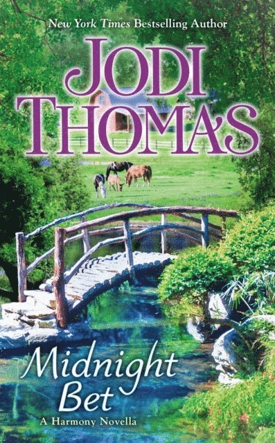Jodi Thomas - Midnight Bet, E-bok