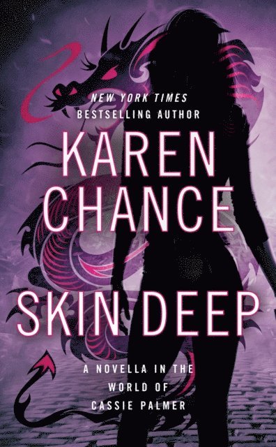 Karen Chance - Skin Deep, E-bok