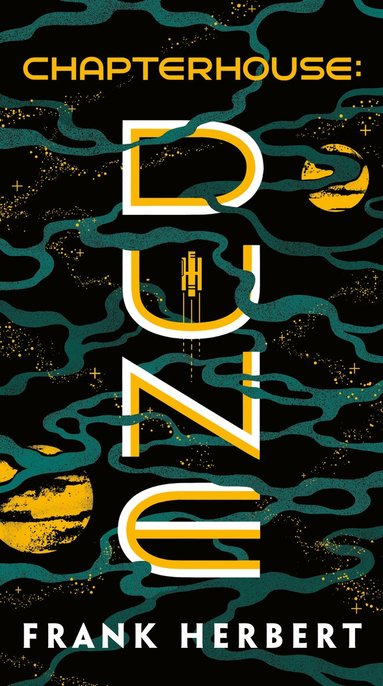 Frank Herbert - Chapterhouse: Dune, Häftad