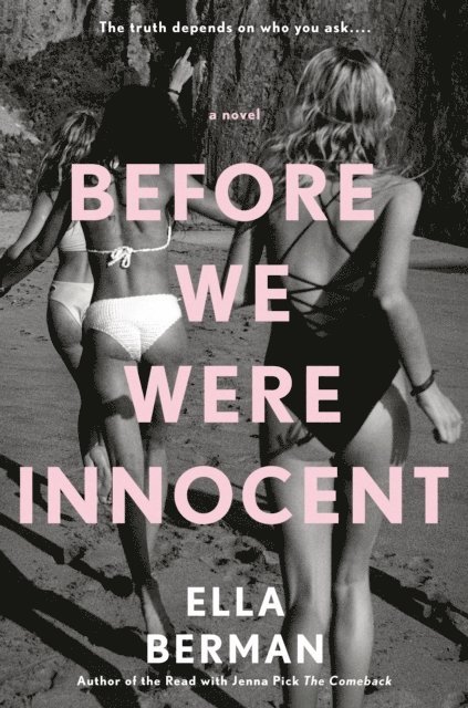 Ella Berman - Before We Were Innocent: Reese's Book Club, E-bok