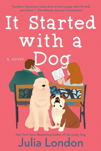 Julia London - It Started with a Dog, E-bok