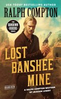 Ralph Compton Lost Banshee Mine