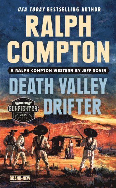 Ralph Compton, Jeff Rovin - Ralph Compton Death Valley Drifter, E-bok