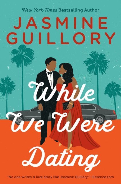 Jasmine Guillory - While We Were Dating, E-bok