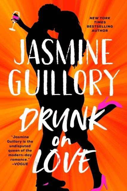 Jasmine Guillory - Drunk on Love, E-bok