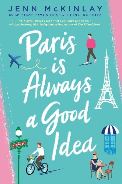 Jenn McKinlay - Paris Is Always a Good Idea, E-bok